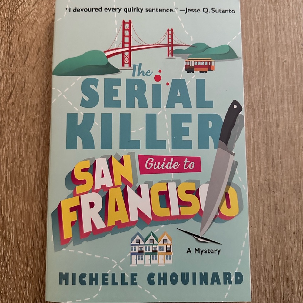 The Serial Killer Guide to San Francisco Book